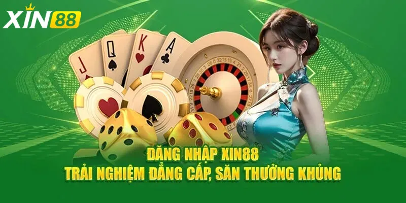 Lợi ích khi thường xuyên Đăng Nhập Xin88